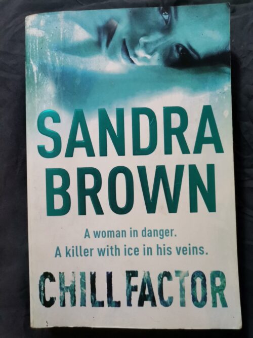 Chill Factor – Sandra Brown secondhand book
