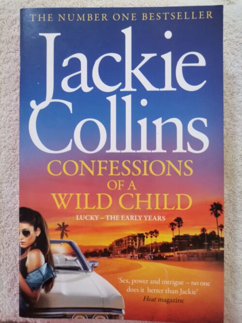 Confessions Of A Wild Child – Jackie Collins secondhand book