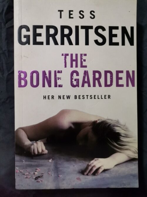 The Bone Garden – Tess Gerritsen secondhand book