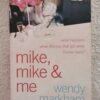 Mike, Mike & Me – Wendy Markham secondhand book
