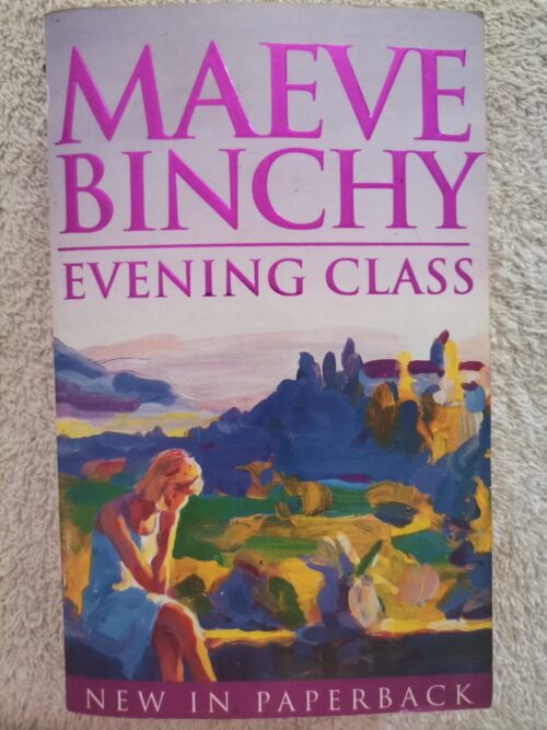 Evening Class – Maeve Binchy secondhand book