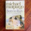 Born to Run – Michael Morpurgo secondhand book