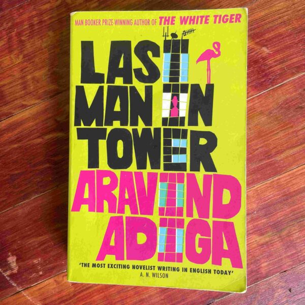 Last Man In Tower – Aravind Adiga secondhand book