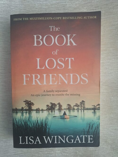 The Book Of Lost Friends – Lisa Wingate secondhand book