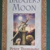 20260306_101629 Badger’s Moon: A Mystery of Ancient Ireland – Peter Tremayne secondhand book