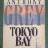 20260306_102112 Tokyo Bay – Anthony Grey secondhand book