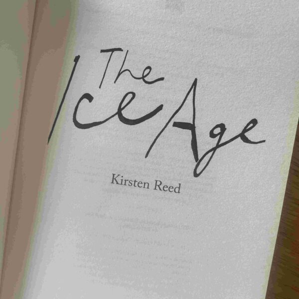 The Ice Age – Kirsten Reed secondhand book