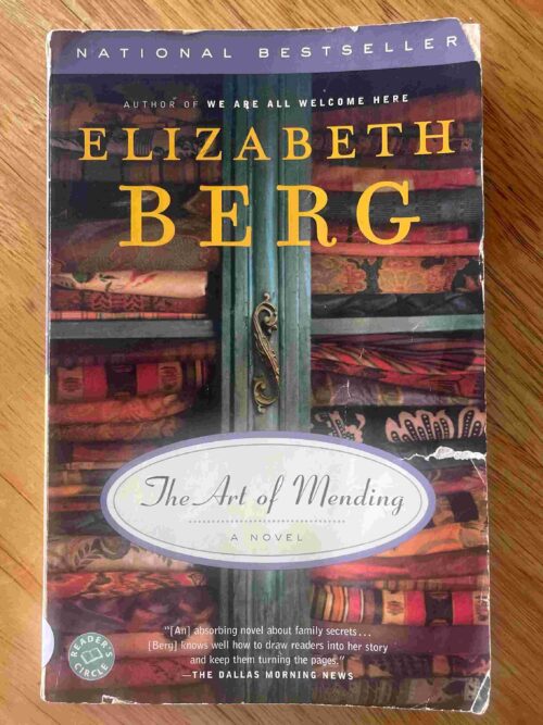 The Art of Mending – Elizabeth Berg secondhand book