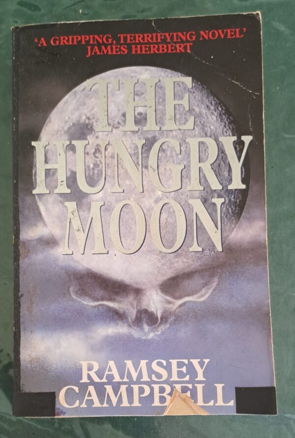 The Hungry Moon – Ramsey Campbell secondhand book