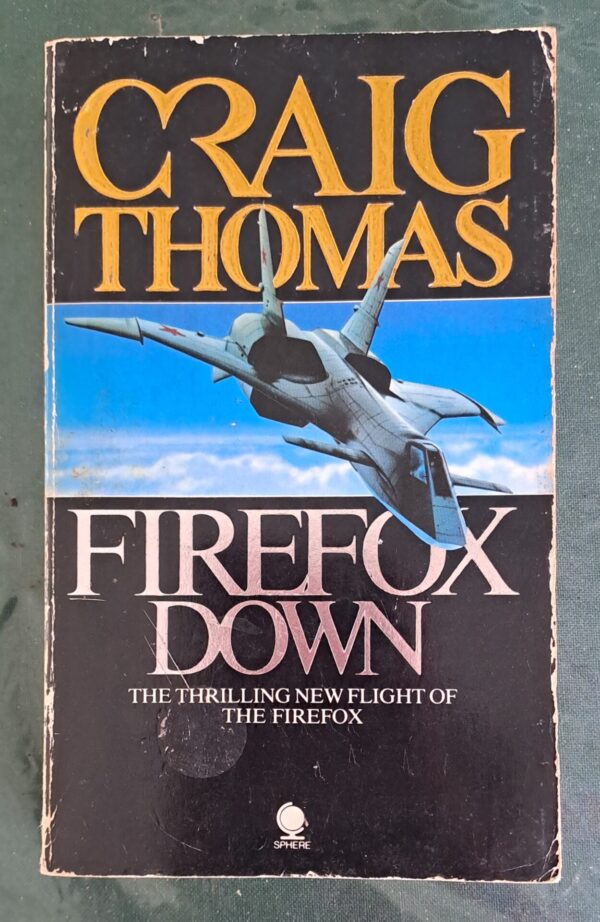 20260308_092155 Firefox Down – Craig Thomas secondhand book