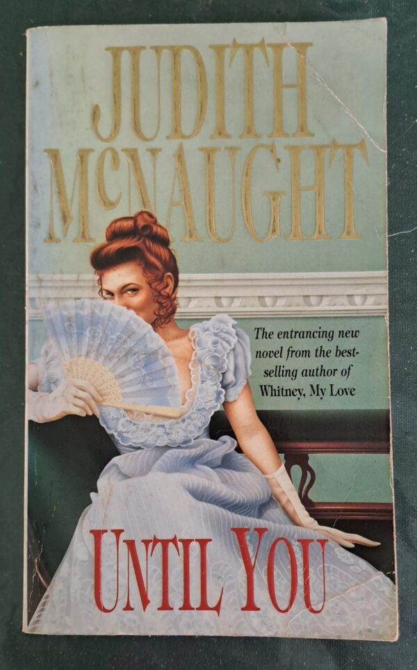 20260308_092209 Until You – Judith McNaught secondhand book