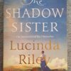 20260311_160736 The Shadow Sister – Lucinda Riley secondhand book