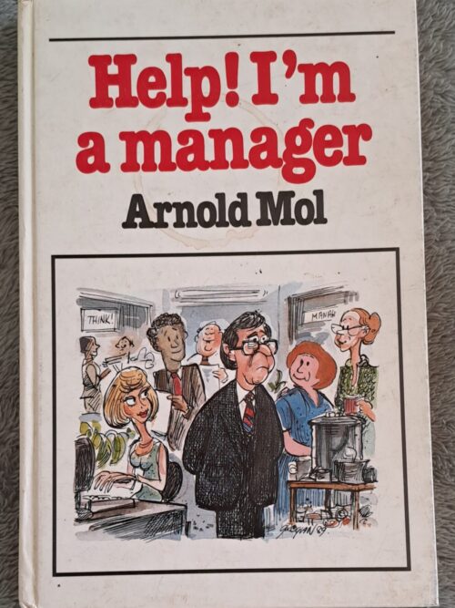 20260311_161516_092152 Help! I’m A Manager – Arnold Mol secondhand book