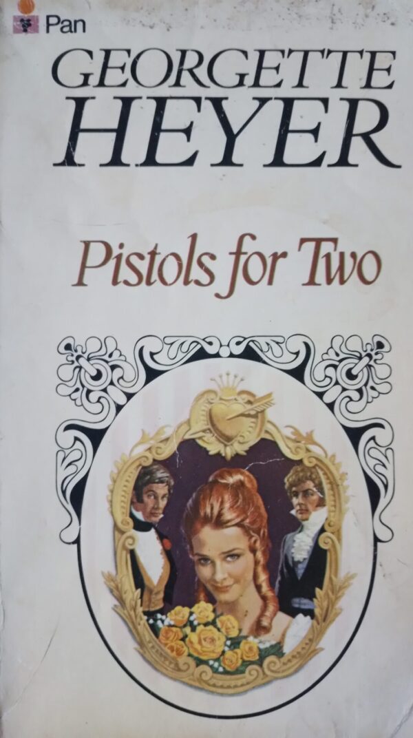 Pistols for Two – Georgette Heyer (1976 edition) secondhand book