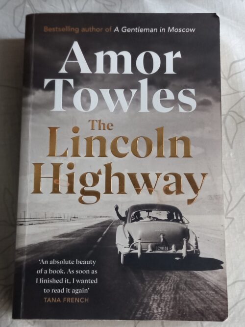 The Lincoln Highway – Amor Towles secondhand book