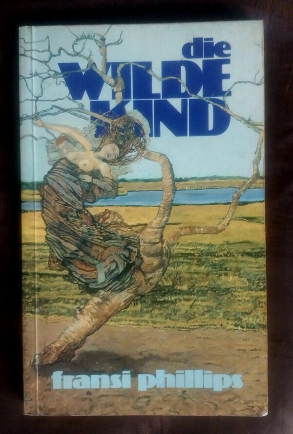 Die Wilde Kind – Fransi Phillips secondhand book