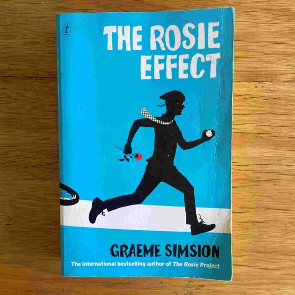 20260329_061704968_iOS The Rosie Effect – Graeme Simsion secondhand book