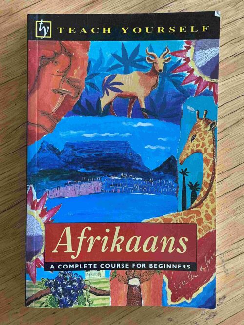 Afrikaans: A Complete Guide for Beginners – Helena van Schalkwyk secondhand book