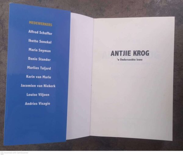Antjie Krog3 Antjie Krog: ‘n Ondersoekte Lewe — Louise Viljoen secondhand book