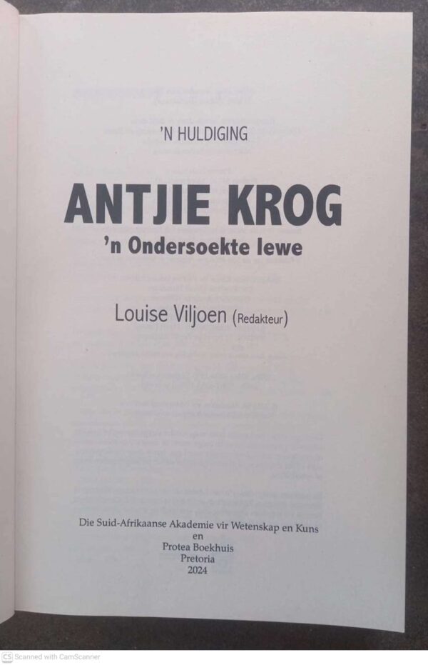 Antjie Krog5 Antjie Krog: ‘n Ondersoekte Lewe — Louise Viljoen secondhand book