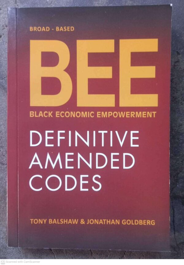 BEE: Black Economic Empowerment — Tony Balshaw, Jonathan Goldberg secondhand book