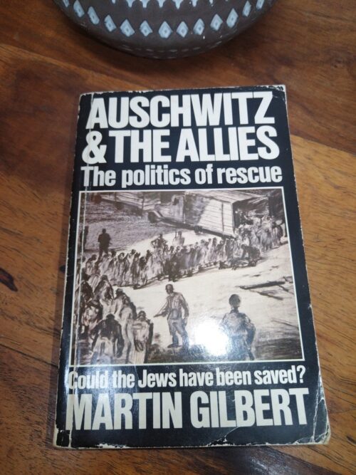 Auschwitz And The Allies — Martin Gilbert secondhand book