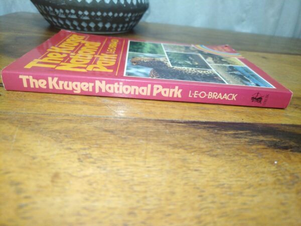 The Kruger National Park — L. E. O. Braack secondhand book