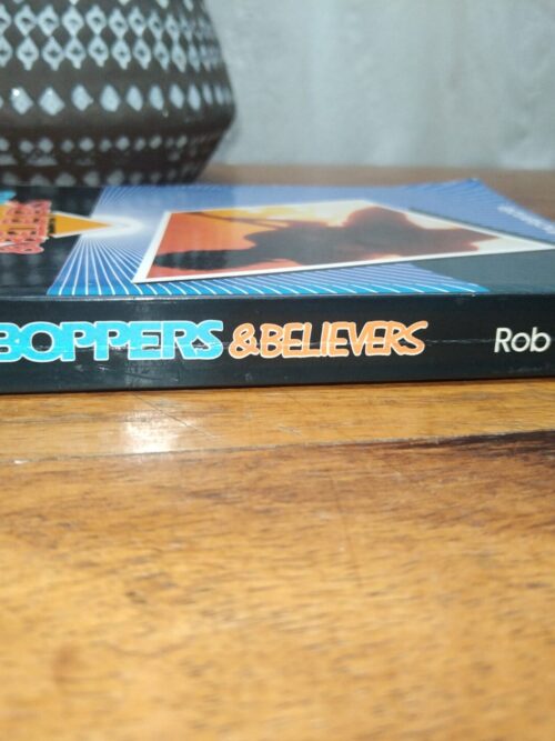 Bands, Boppers And Believers — Rob Mackenzie secondhand book