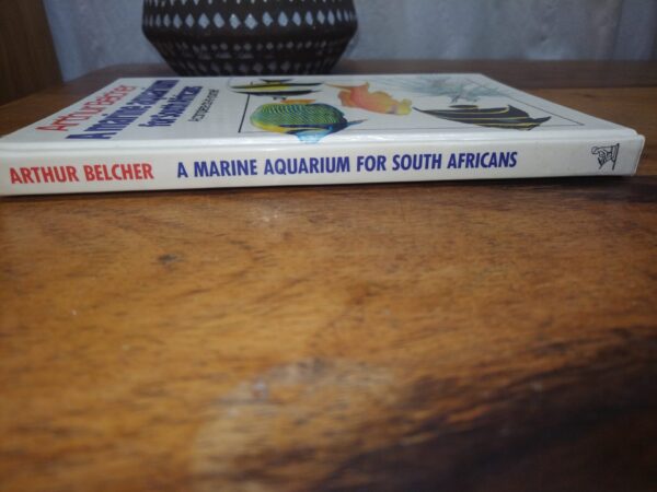A Marine Aquarium For South Africa: A Complete Do-It-Yourself Guide — Arthur Belcher secondhand book