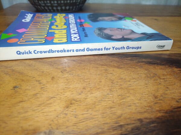 Quick Crowdbreakers And Games For Youth Groups — Group Publishing secondhand book