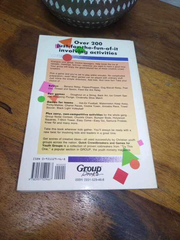 Quick Crowdbreakers And Games For Youth Groups — Group Publishing secondhand book