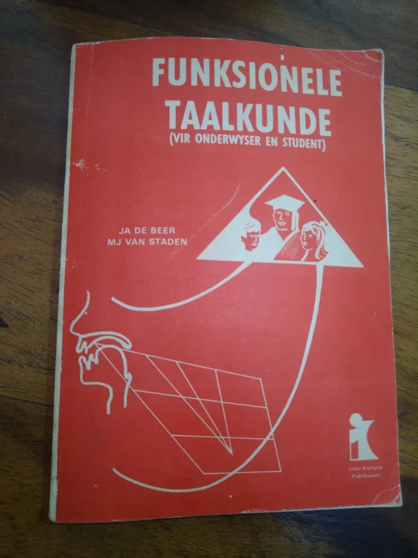 Funksionele Taalkunde (Vir Onderwyser En Student) — JA De Beer, MJ Van Staden secondhand book