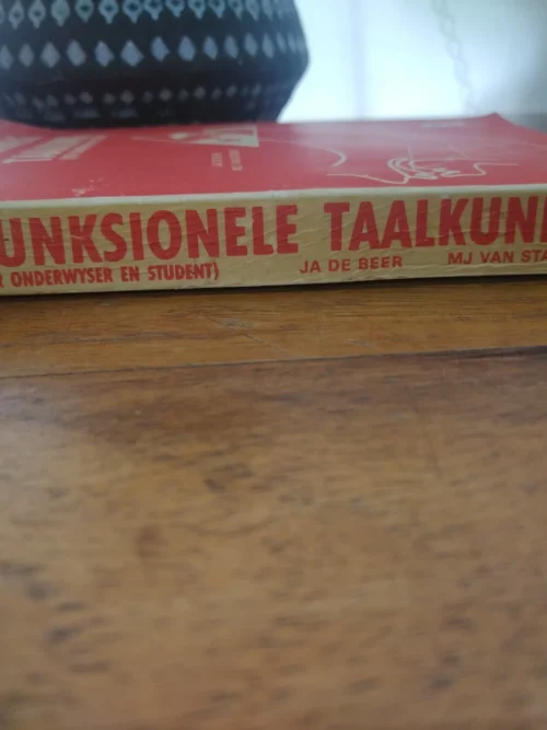 Funksionele Taalkunde (Vir Onderwyser En Student) — JA De Beer, MJ Van Staden secondhand book