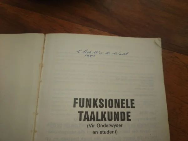 Funksionele Taalkunde (Vir Onderwyser En Student) — JA De Beer, MJ Van Staden secondhand book