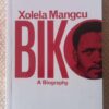 Biko1 Biko: A Biography — Xolela Mangcu secondhand book