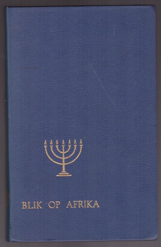 Blik Op Afrika: Voordragte Voor Die Afrika-Seminaar — Raad Van Die P.U. Vir C.H.O secondhand book