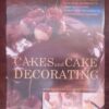 Cakes And Cake Decorating — Angela Nilsen, Sarah Maxwell secondhand book