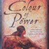 The Colour Of Power – Marie Heese *SIGNED* secondhand book