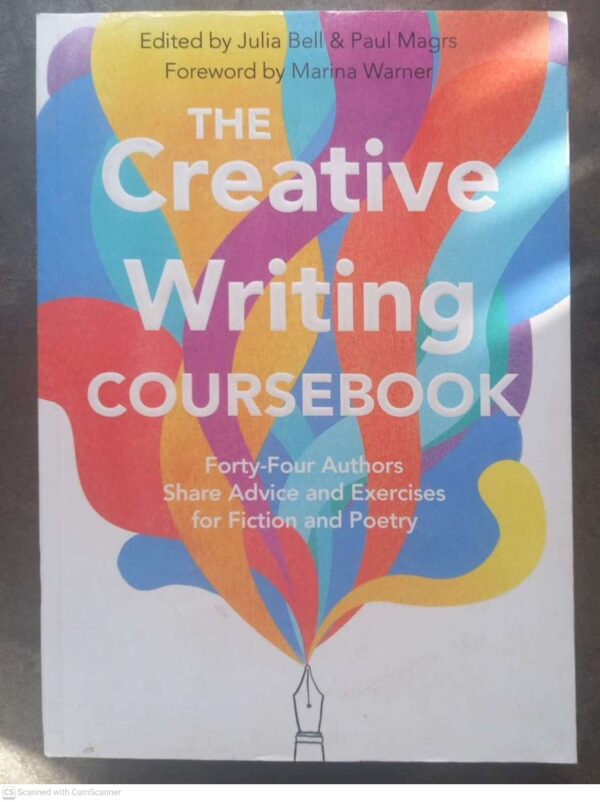 The Creative Writing Coursebook — Julia Bell, Paul Magrs secondhand book