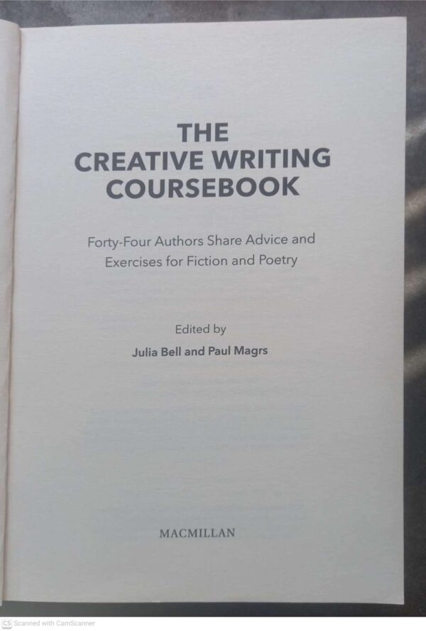 The Creative Writing Coursebook — Julia Bell, Paul Magrs secondhand book