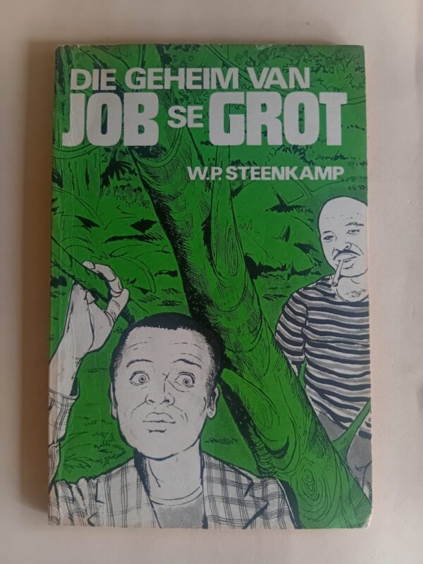 Die Geheim Van Job Se Grot – WP Steenkamp secondhand book