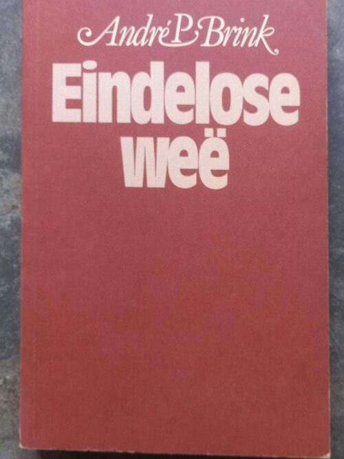 Eindelose Weë – André P. Brink secondhand book
