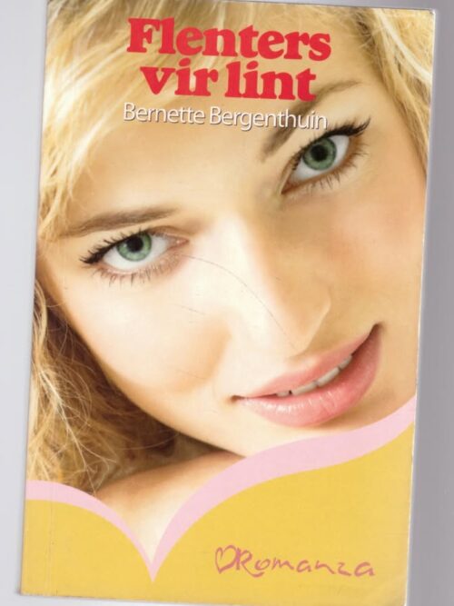 Flenters Vir Lint – Bernette Bergenthuin secondhand book