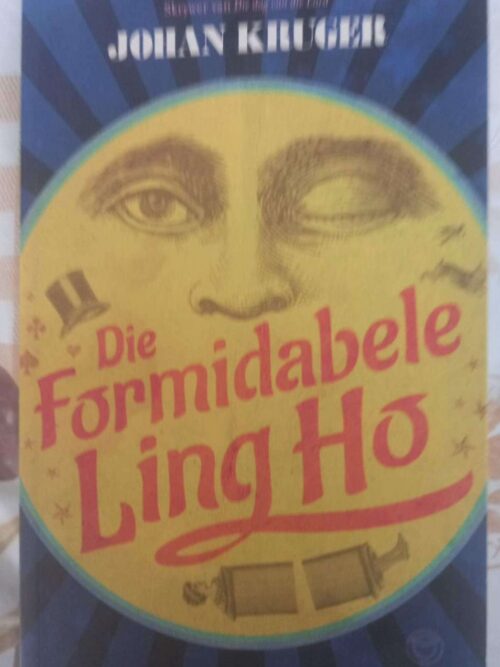 Formidabele Ling Ho1 Die Formidabele Ling Ho — Johan Kruger secondhand book