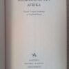 Geskiedenis Van Afrika: Van Die Vroegste Oorspronge Tot Onafhanklikheid. — H. J. Van Aswegen secondhand book
