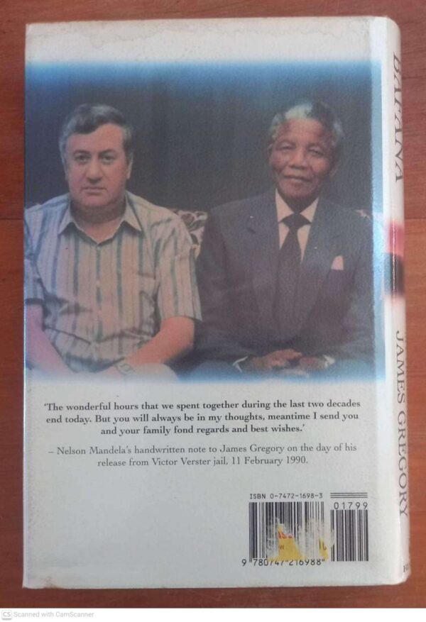 Goodbye Bafana2 Goodbye Bafana: Nelson Mandela, My Prisoner, My Friend — James Gregory secondhand book