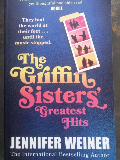 Griffin Sisters Greatest Hits1 The Griffin Sisters Greatest Hits — Jennifer Weiner secondhand book