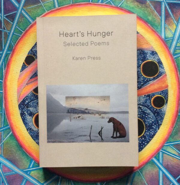 Heart’s Hunger: Selected Poems – Karen Press secondhand book