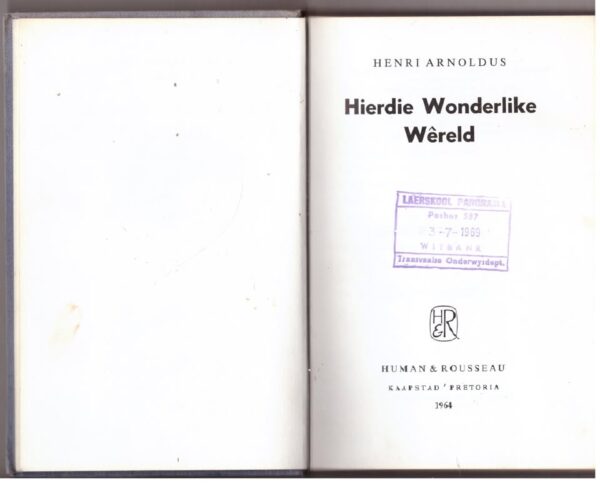 Hierdie Wonderlike Wêreld — Henri Arnoldus secondhand book