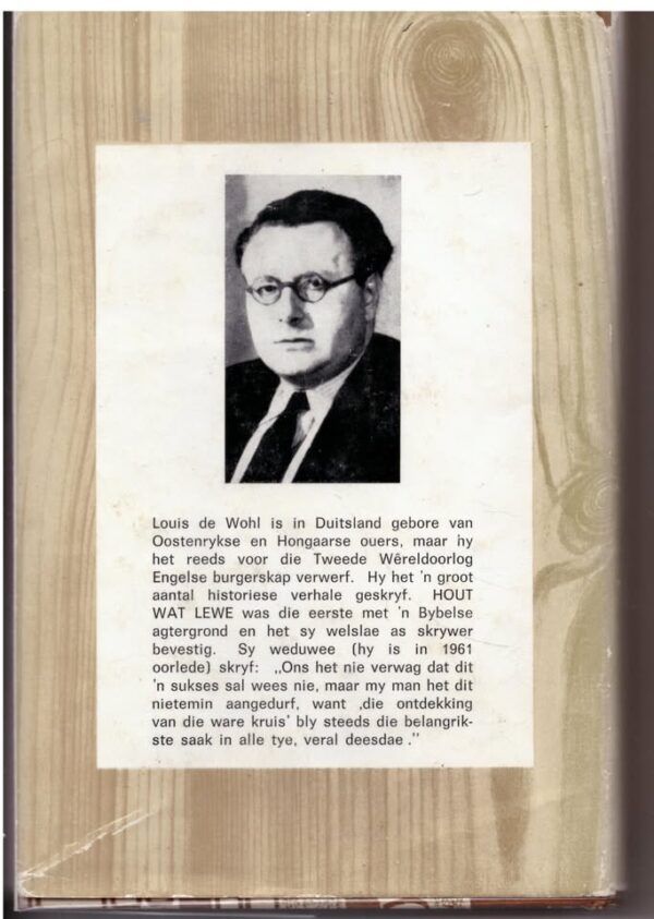 Hout Wat Lewe – Louis De Wohl secondhand book